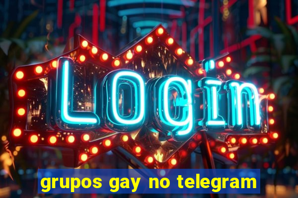 grupos gay no telegram